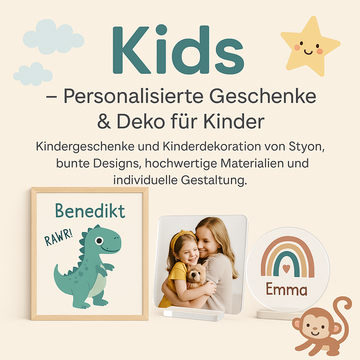 Kids – Personalisierte Geschenke & Deko für Kinder von Styon