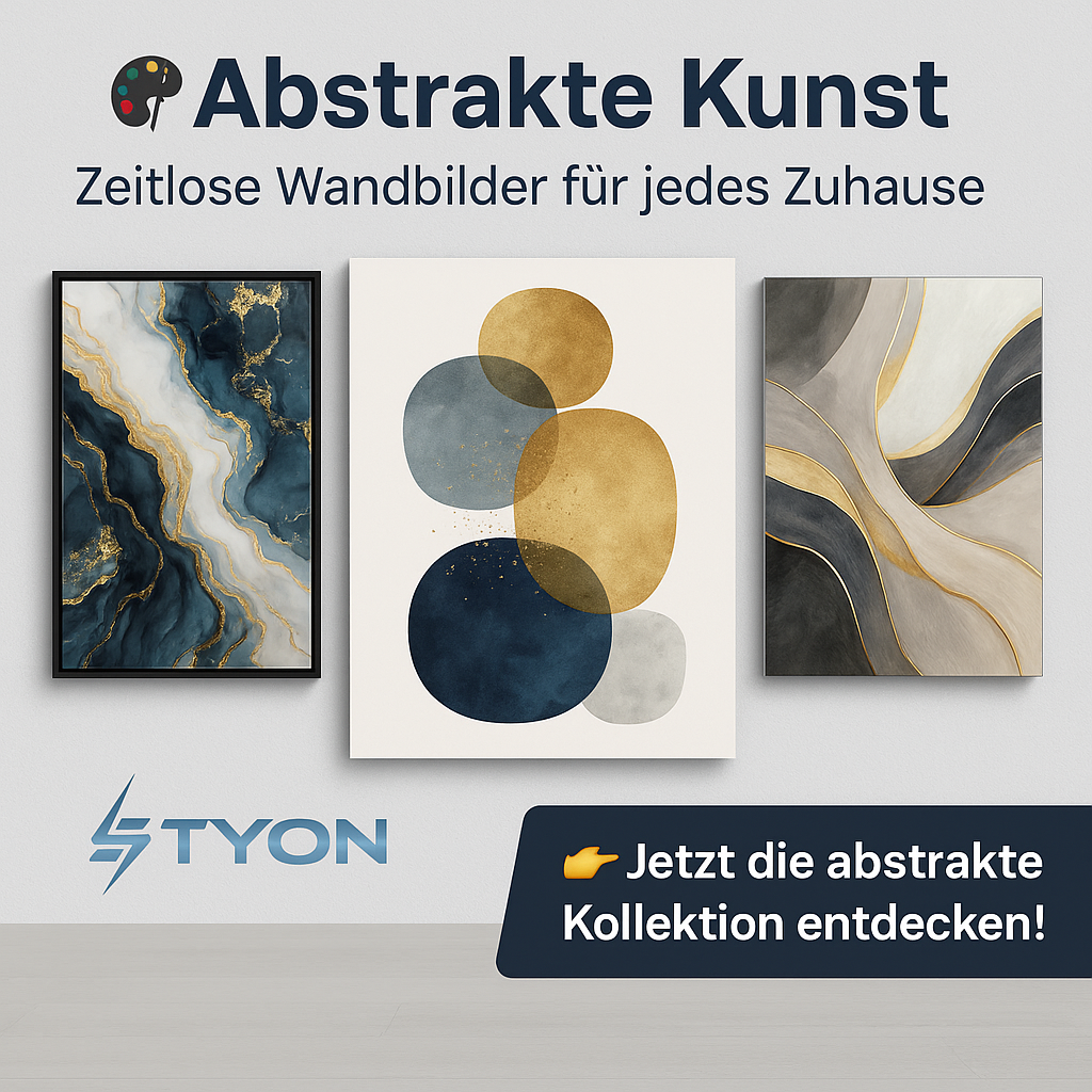 🎨 Abstrakte Kunst – Zeitlose Wandbilder für jedes Zuhause | STYON