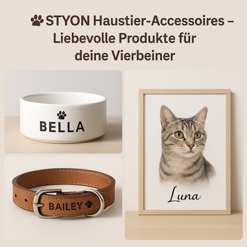 🐾 STYON Haustier-Accessoires – Liebevolle Produkte für deine Vierbeiner