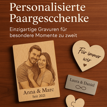 Personalisierte Paargeschenke – Einzigartige Gravuren für besondere Momente zu zweit