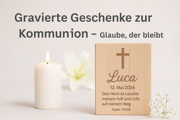 Gravierte Geschenke zur Kommunion – Glaube, der bleibt
