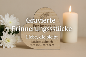 Gravierte Erinnerungsstücke – Liebe, die bleibt