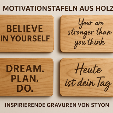 Motivationstafeln aus Holz – Inspirierende Gravurdesigns von STYON