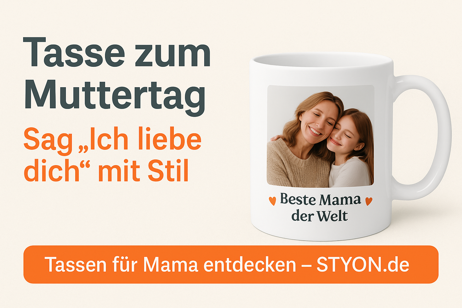 Tasse zum Muttertag – Sag „Ich liebe dich“ mit Stil