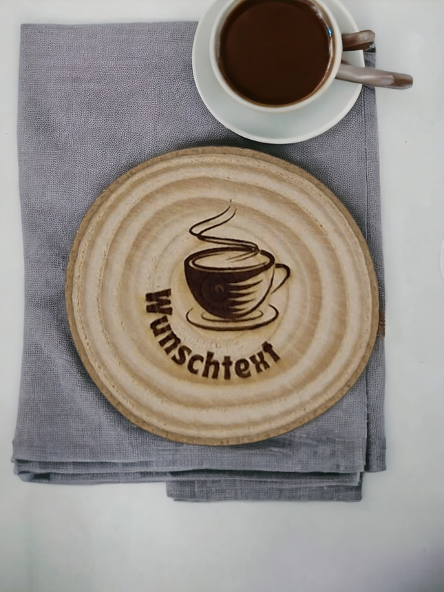Holzscheibe Gravur Kaffeetasse, Personalisiert, Ihr Text