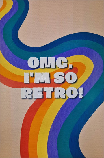 Poster A3+ OMG I'M SO RETRO! Geschenk - Styon